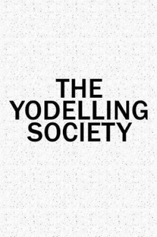 Cover of The Yodelling Society