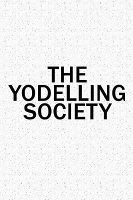 Book cover for The Yodelling Society