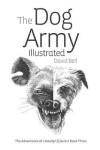 Book cover for The Dog Army Illustrated