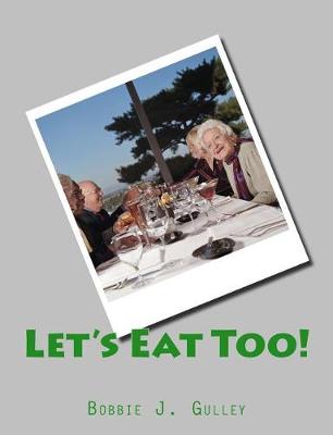 Book cover for Let's Eat Too!