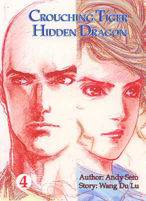 Book cover for Crouching Tiger, Hidden Dragon Vol. 4