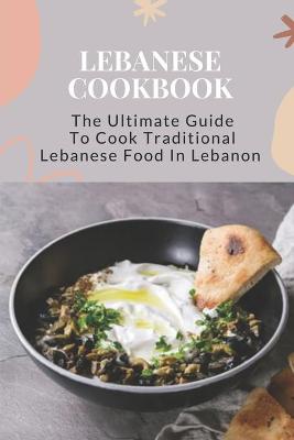 Book cover for Lebanese Cookbook