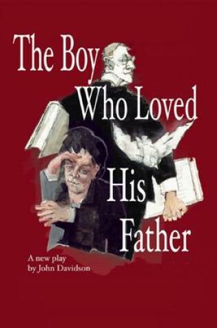 Cover of The Boy Who Loved His Father