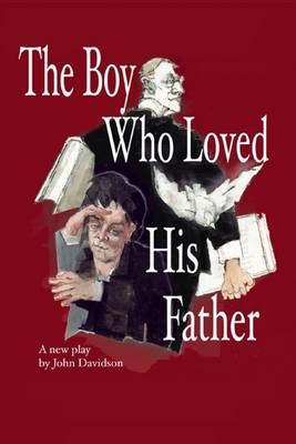 Book cover for The Boy Who Loved His Father