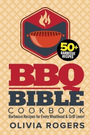 Cover of BBQ Bible Cookbook (3rd Edition)