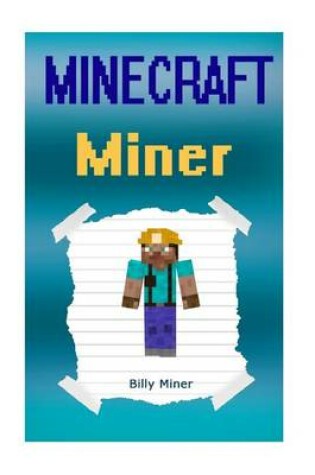 Cover of Minecraft Miner