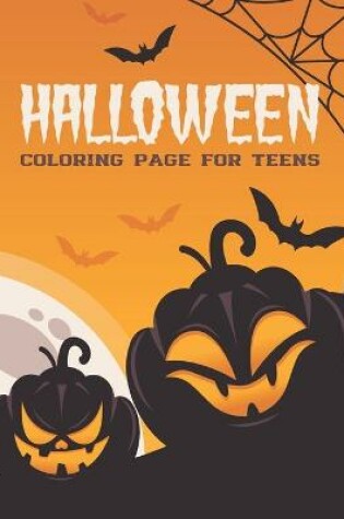 Cover of Halloween Coloring Page For Teens