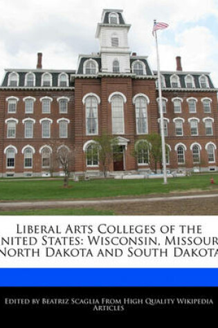 Cover of Liberal Arts Colleges of the United States