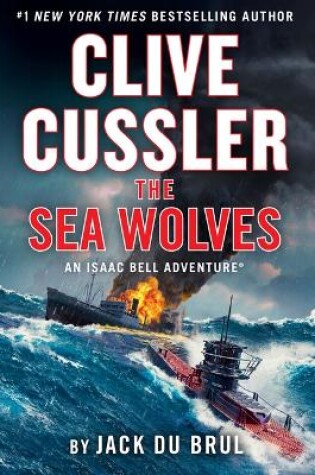 Cover of Clive Cussler the Sea Wolves