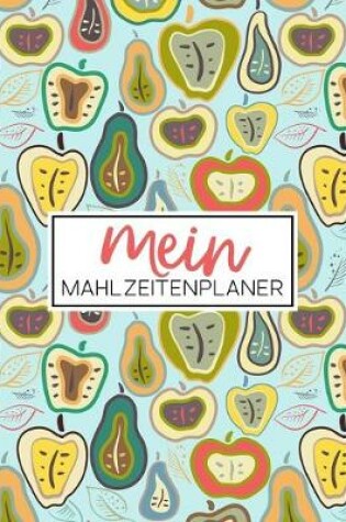 Cover of Mein Mahlzeitenplaner