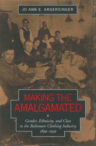 Cover of Making the Amalgamated