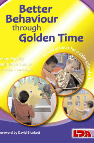 Cover of Better Behaviour Through Golden Time