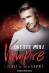 Book cover for One Bite With A Vampire