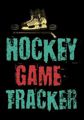 Book cover for Hockey Game Tracker