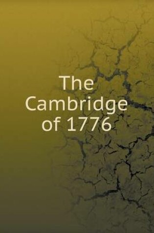 Cover of The Cambridge of 1776