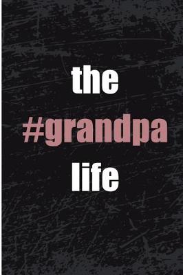 Book cover for The Grandpa Life