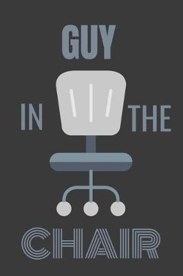 Book cover for Guy in the Chair