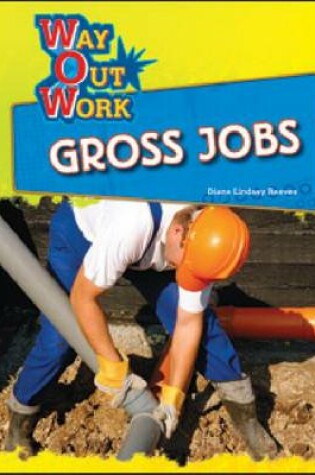 Cover of Gross Jobs