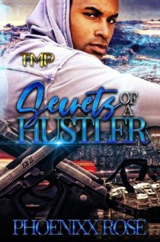 Cover of Secrets of A Hustler