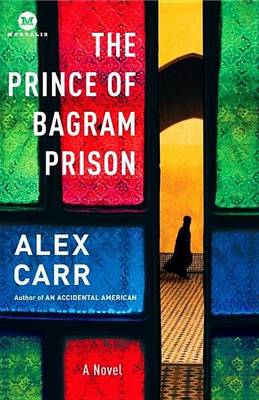 Book cover for Prince of Bagram Prison, The: A Novel