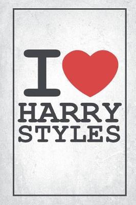 Book cover for I Love Harry Styles