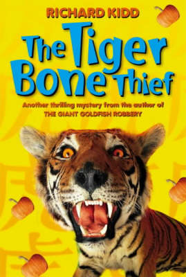 Book cover for The Tiger Bone Thief