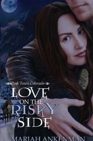 Cover of Love on the Risky Side