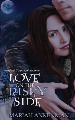 Book cover for Love on the Risky Side
