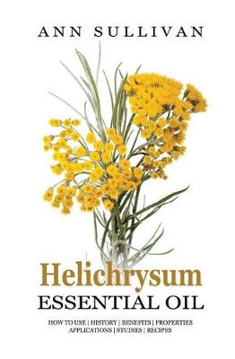 Book cover for Helichrysum Essential Oil