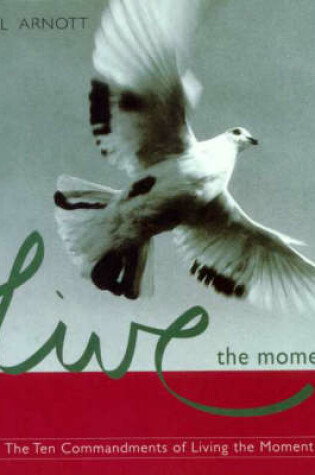Cover of Live the Moment
