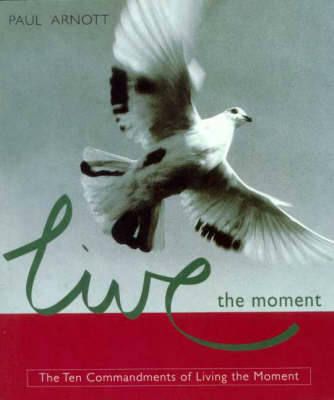 Book cover for Live the Moment