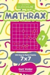 Book cover for Sudoku Mathrax - 200 Easy to Master Puzzles 7x7 (Volume 7)