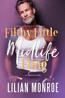 Book cover for Filthy Little Midlife Fling