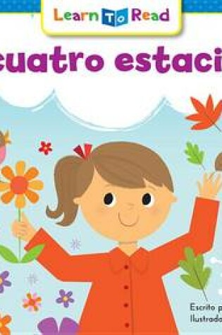 Cover of Las Cuatro Estaciones =The Four Seasons