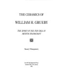 Book cover for The Ceramics of William H. Grueby