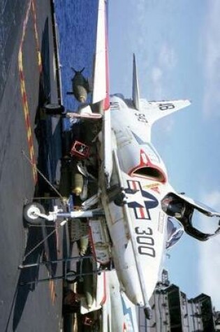 Cover of A-4 Skyhawk Aboard CVA 42 US Navy Aircraft Carrier Journal