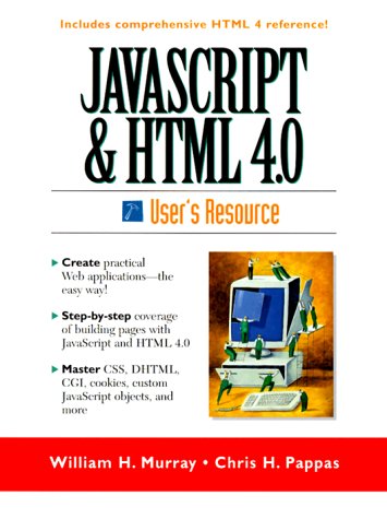 Book cover for JavaScript and HTML 4.0 User's Resource