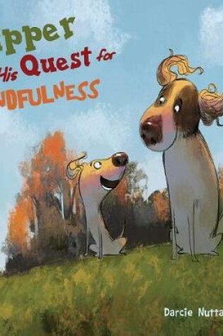 Cover of Yipper and His Quest for Mindfulness