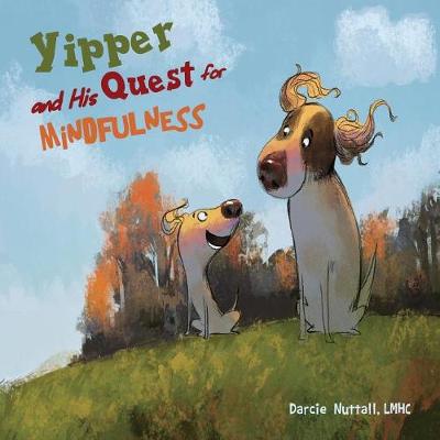 Book cover for Yipper and His Quest for Mindfulness