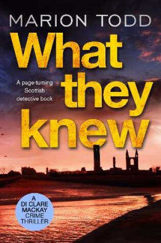 Cover of What They Knew