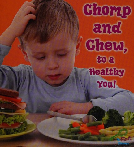 Cover of Chomp and Chew to a Healthy You