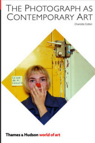 Cover of Photography as Contemporary Art Woa