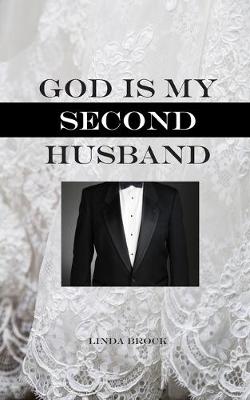 Book cover for God Is My Second Husband