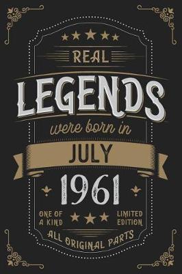 Book cover for Real Legends were born in July 1961