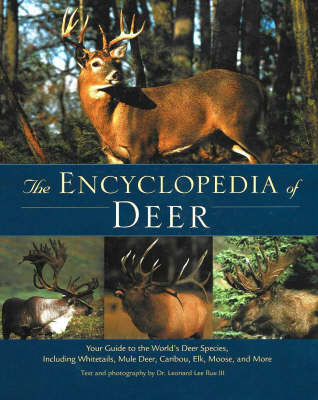 Book cover for The Encyclopedia of Deer