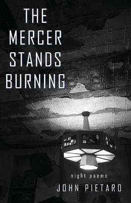 Book cover for The Mercer Stands Burning