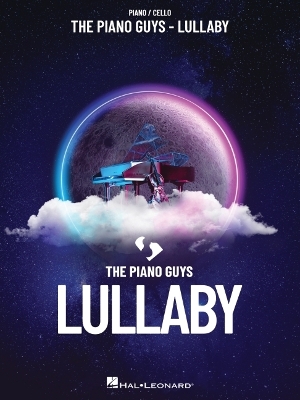 Book cover for The Piano Guys - Lullaby