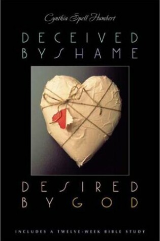 Cover of Deceived by Shame, Desired by God