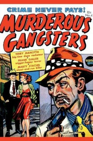 Cover of Murderous Gangsters #4