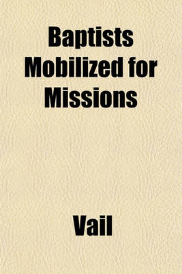 Book cover for Baptists Mobilized for Missions